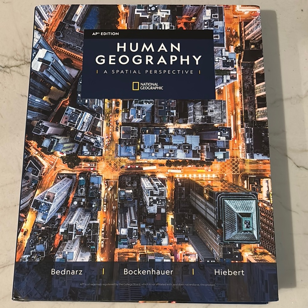 National Geographic Human Geography AP Text Book
